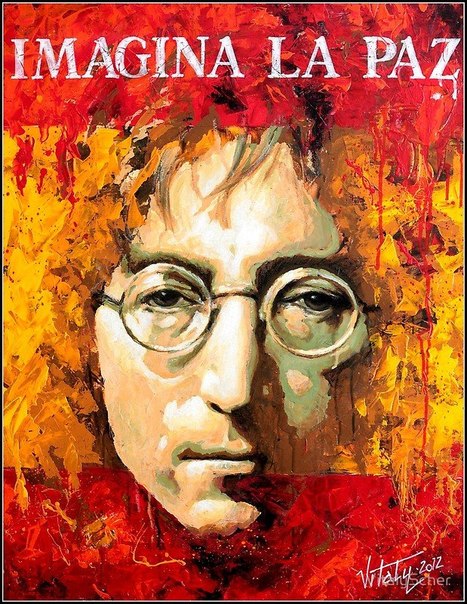 Серия портретов «Джон Леннон - Человек Мира» (  John Lennon - A Man Of Peace And The World”) от днепропетровского художника Виталия Щербака